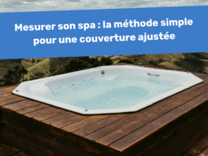 mesurer son spa